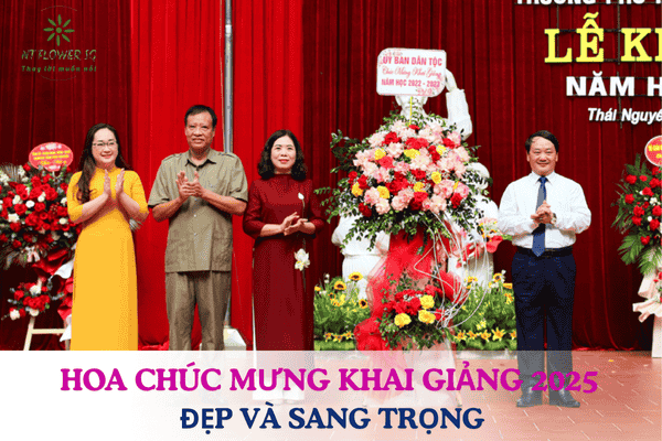 Hoa Chúc Mừng Khai Giảng Năm Học Mới 2025 Đẹp Sang Trọng
